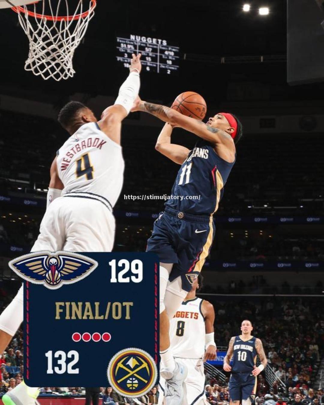 伦纳德传射得手鹈鹕惨败快船四连胜终结